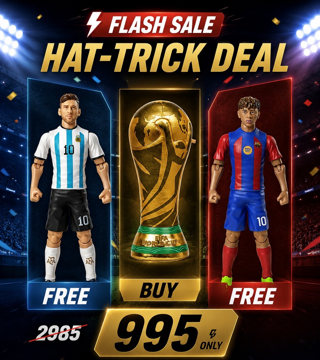 FIFA World Cup 2026 HAT-TRICK Bundle (World Cup Trophy + Messi + Lamine Yamal )
